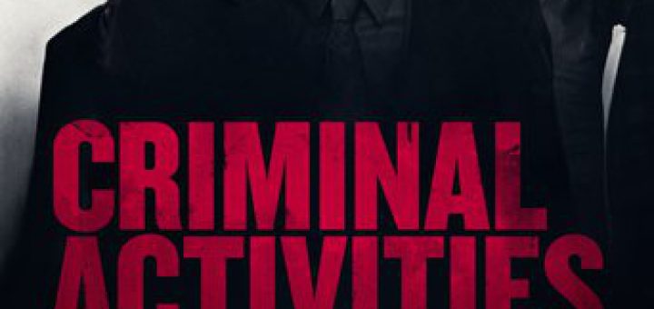 Affiche du film "Criminal Activities"