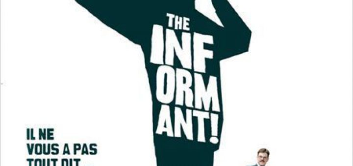 Affiche du film "The Informant!"