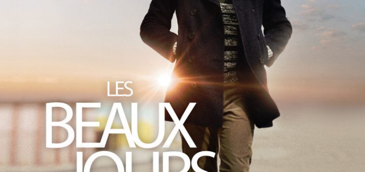 Affiche du film "Les Beaux Jours"