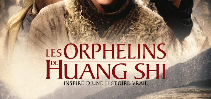 Affiche du film "Les Orphelins de Huang Shi"