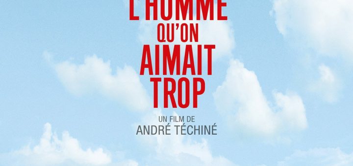 Affiche du film "L'homme qu'on aimait trop"