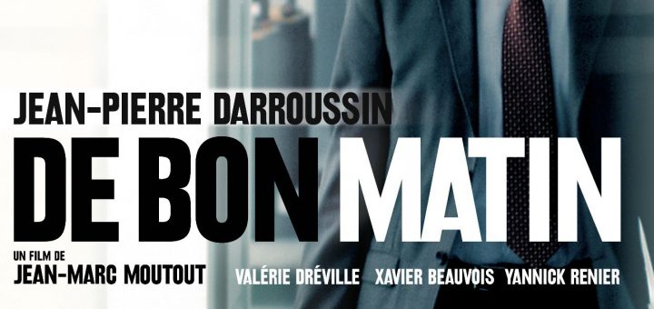 Affiche du film "De bon matin"