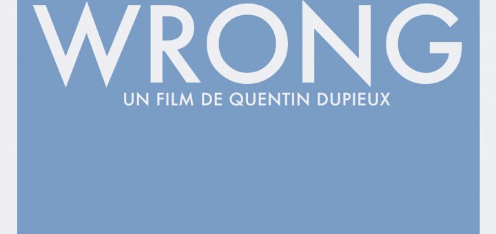 Affiche du film "Wrong"