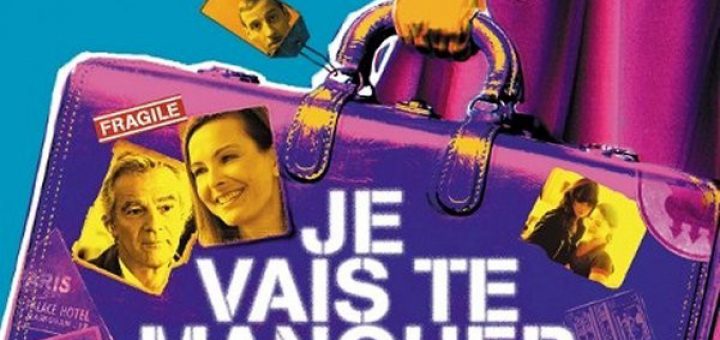 Affiche du film "Je vais te manquer"