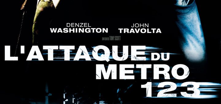 Affiche du film "L'Attaque du métro 123"