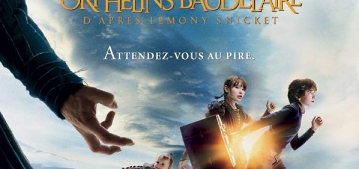 Affiche du film "Les Désastreuses Aventures des orphelins Baudelaire"