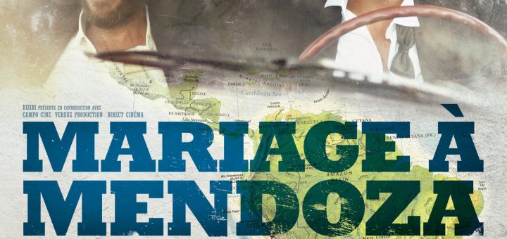 Affiche du film "Mariage à Mendoza"