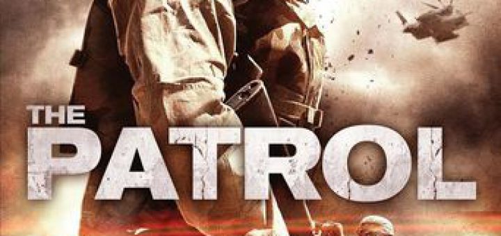 Affiche du film "The Patrol"