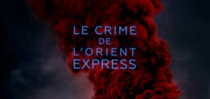 Affiche du film "Le Crime de l'Orient-Express"