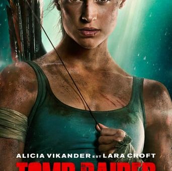 Affiche du film "Tomb Raider"